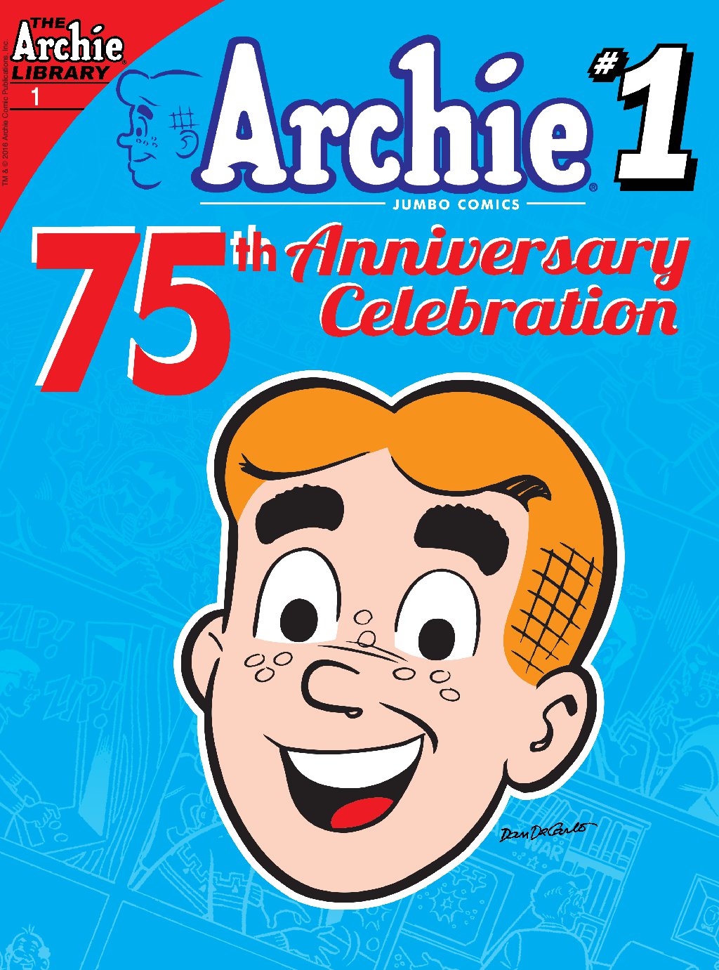 cover for Archie 75th Anniversary Digest, Volume 1