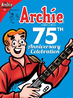 poster for Archie 75th Anniversary Digest, Volume 12