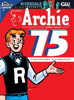 poster for Archie 75th Anniversary Digest, Volume 6