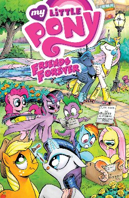 poster for My Little Pony: Friends Forever, Volume 1