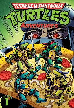 poster for Teenage Mutant Ninja Turtles: Adventures, Volume 1