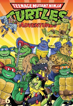 poster for Teenage Mutant Ninja Turtles: Adventures, Volume 6