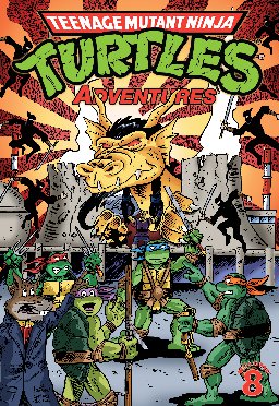 poster for Teenage Mutant Ninja Turtles: Adventures, Volume 8