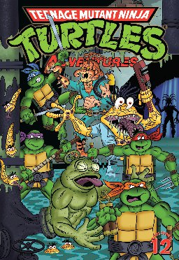 poster for Teenage Mutant Ninja Turtles: Adventures, Volume 12