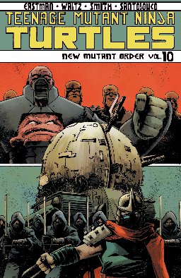 poster for Teenage Mutant Ninja Turtles, Volume 10