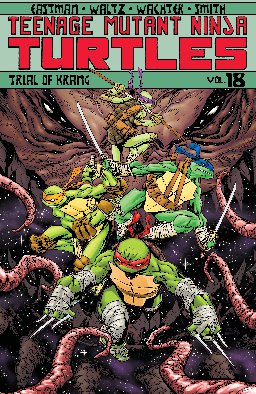 poster for Teenage Mutant Ninja Turtles, Volume 18
