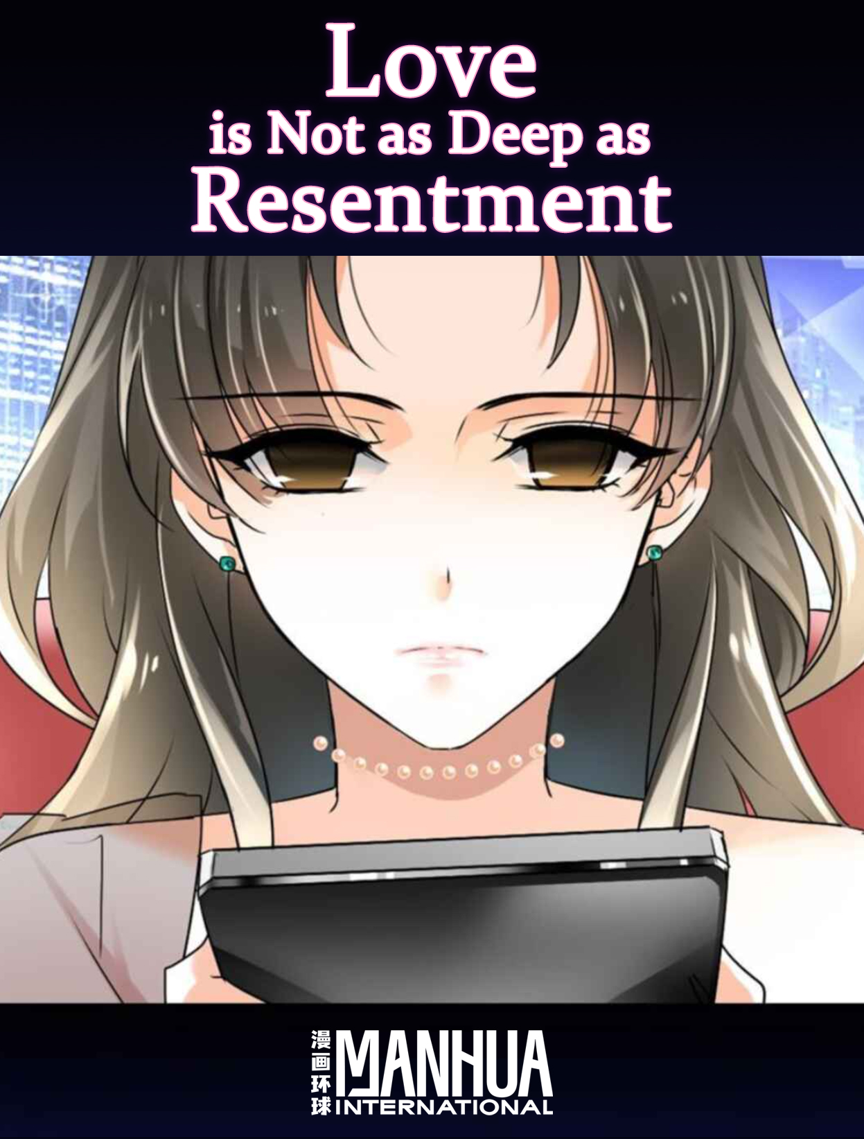cover for Love is Not as Deep as Resentment #55