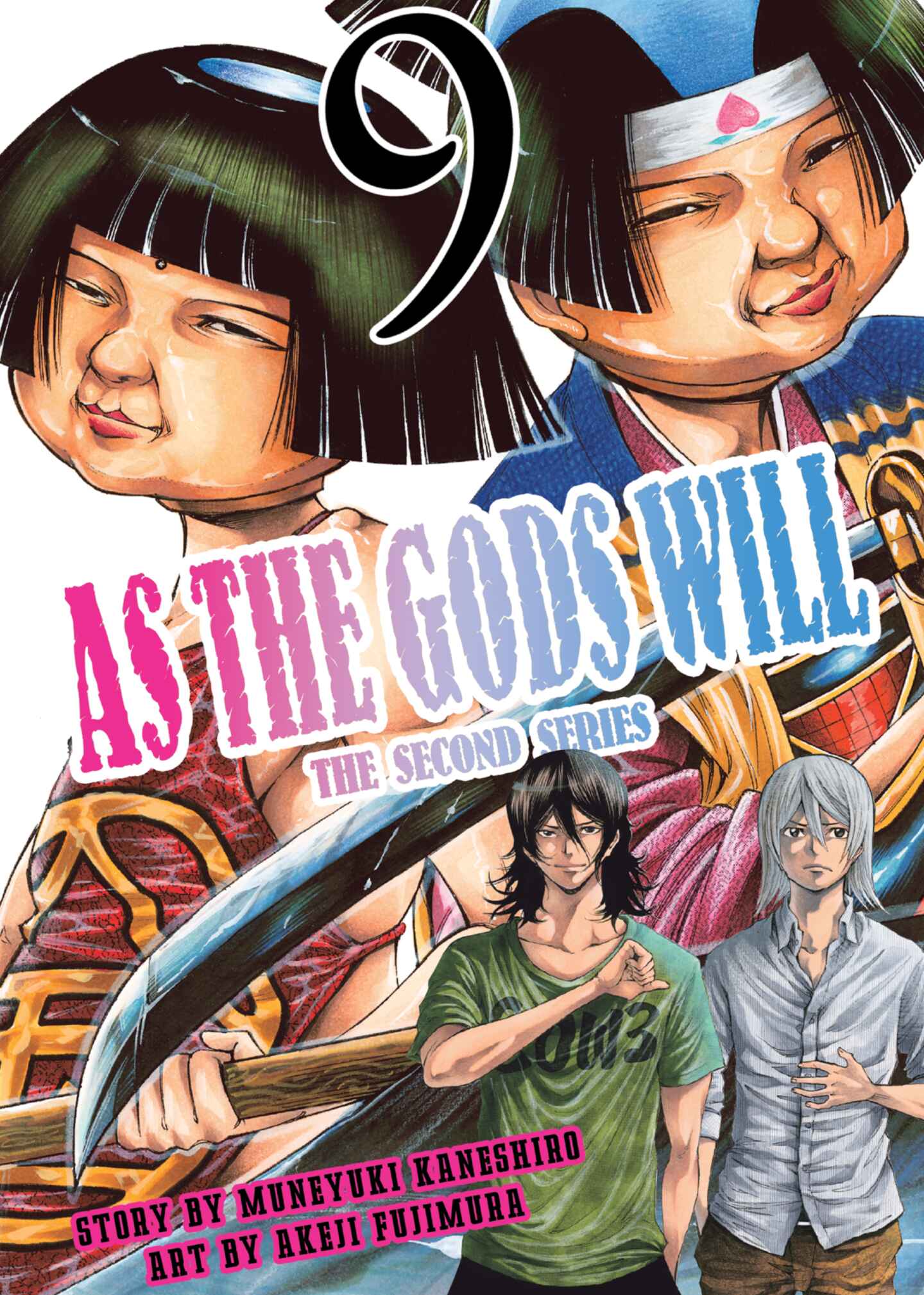 cover for As the Gods Will The Second Series, Volume 9