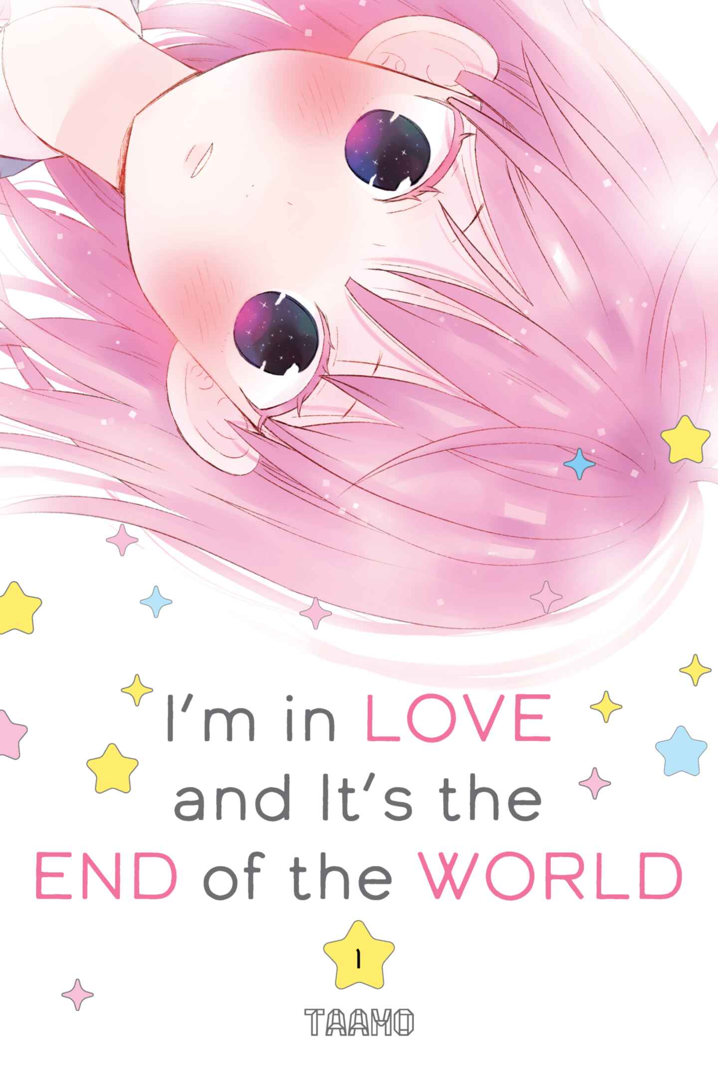 cover for I'm in Love and It's the End of the World, Volume 1