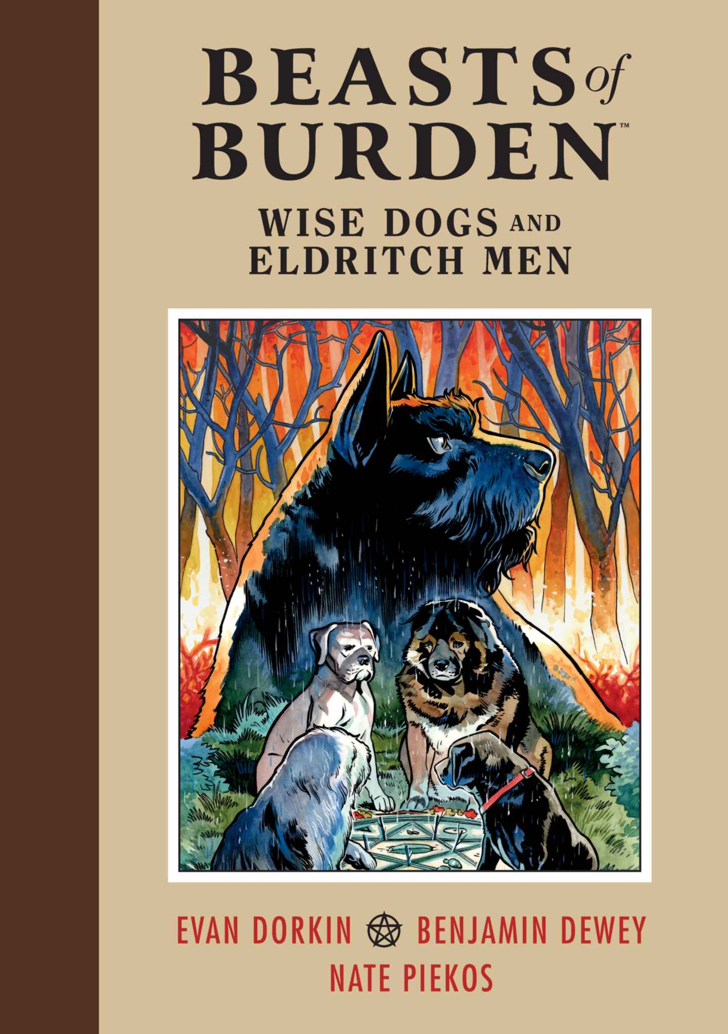 Beasts of Burden: Wise Dogs and Eldritch Men, Volume 1