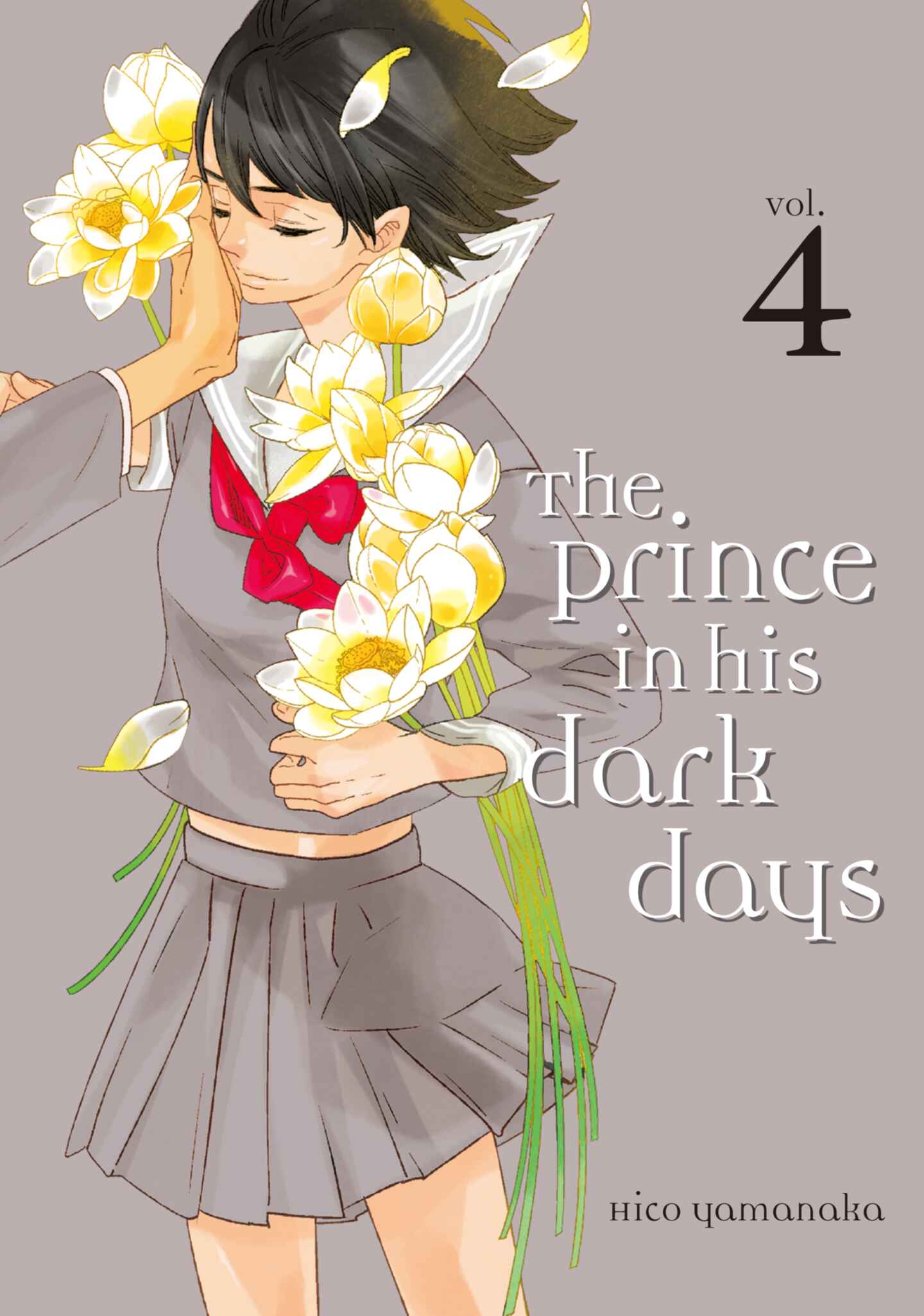 The Prince in His Dark Days, Volume 4