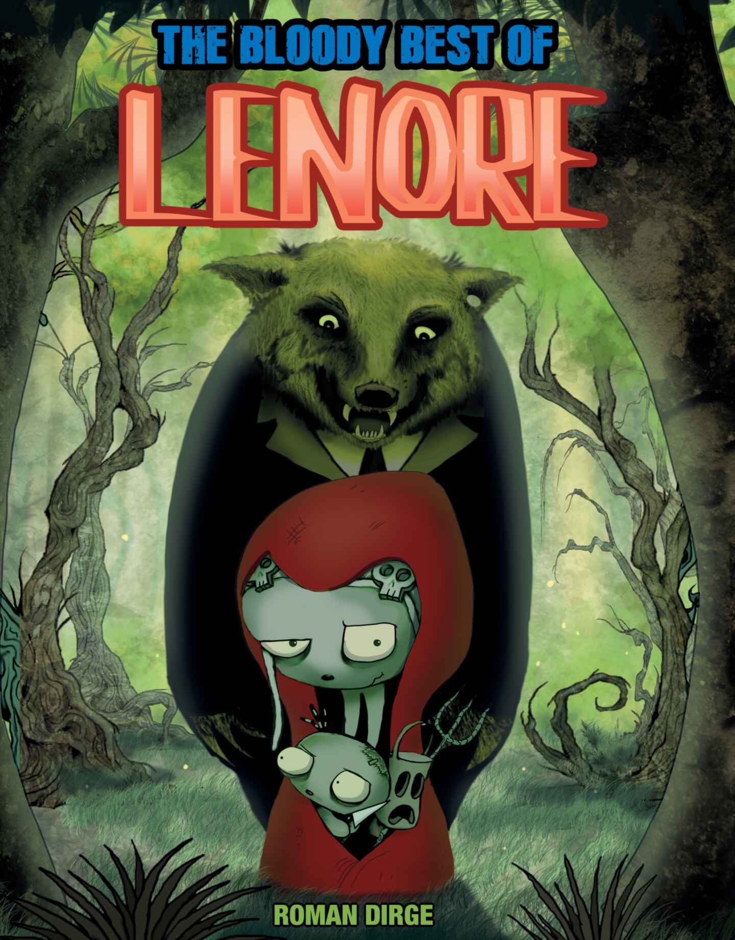 Lenore: The Bloody Best of Lenore, Volume 1