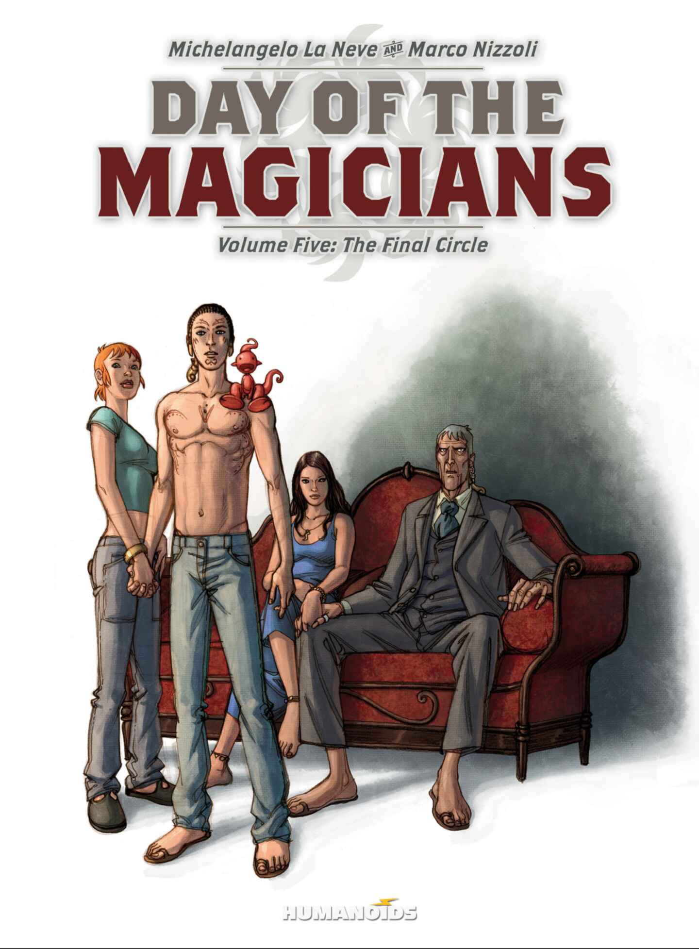 Day of the Magicians, Volume 5
