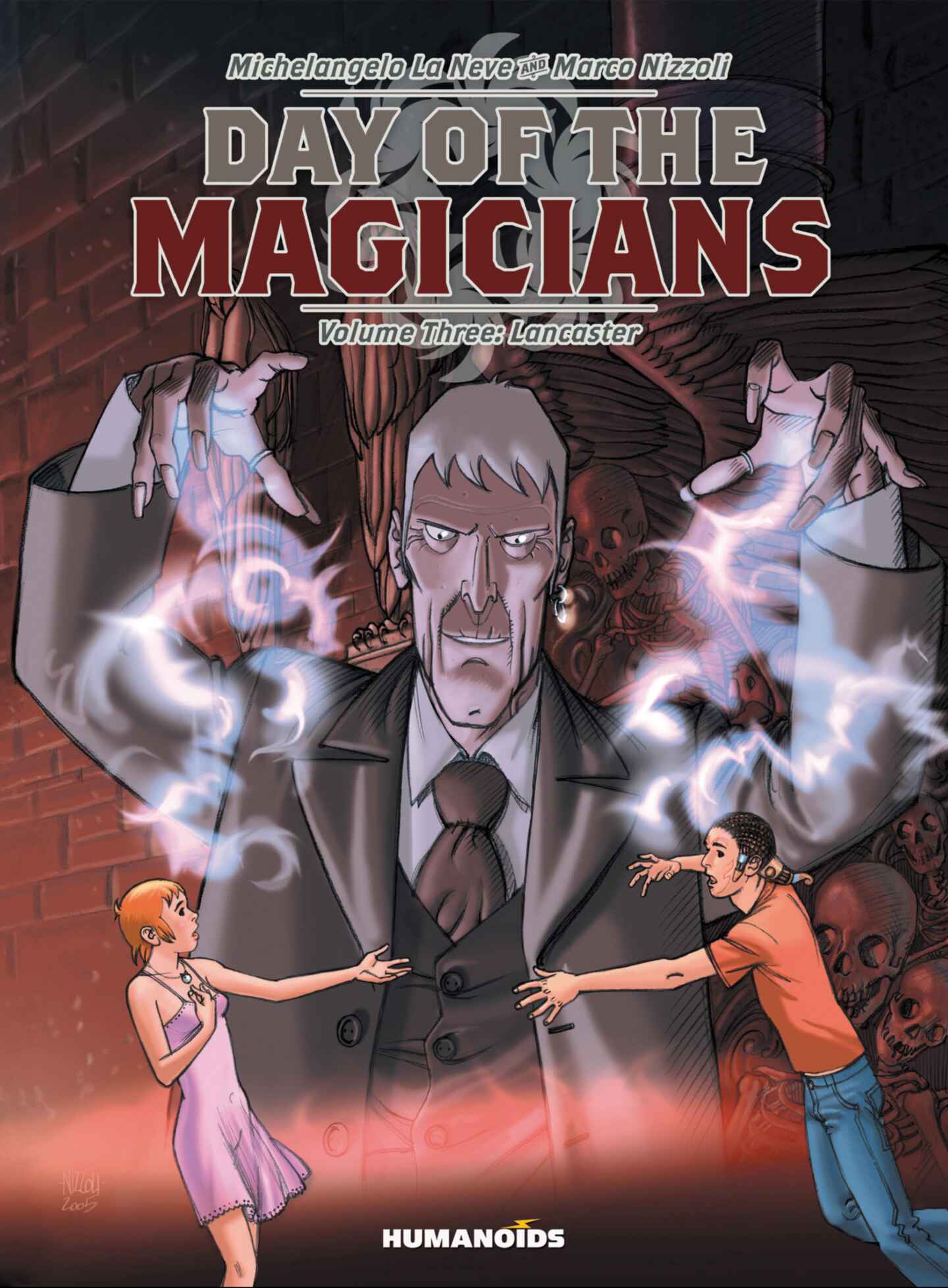 Day of the Magicians, Volume 3