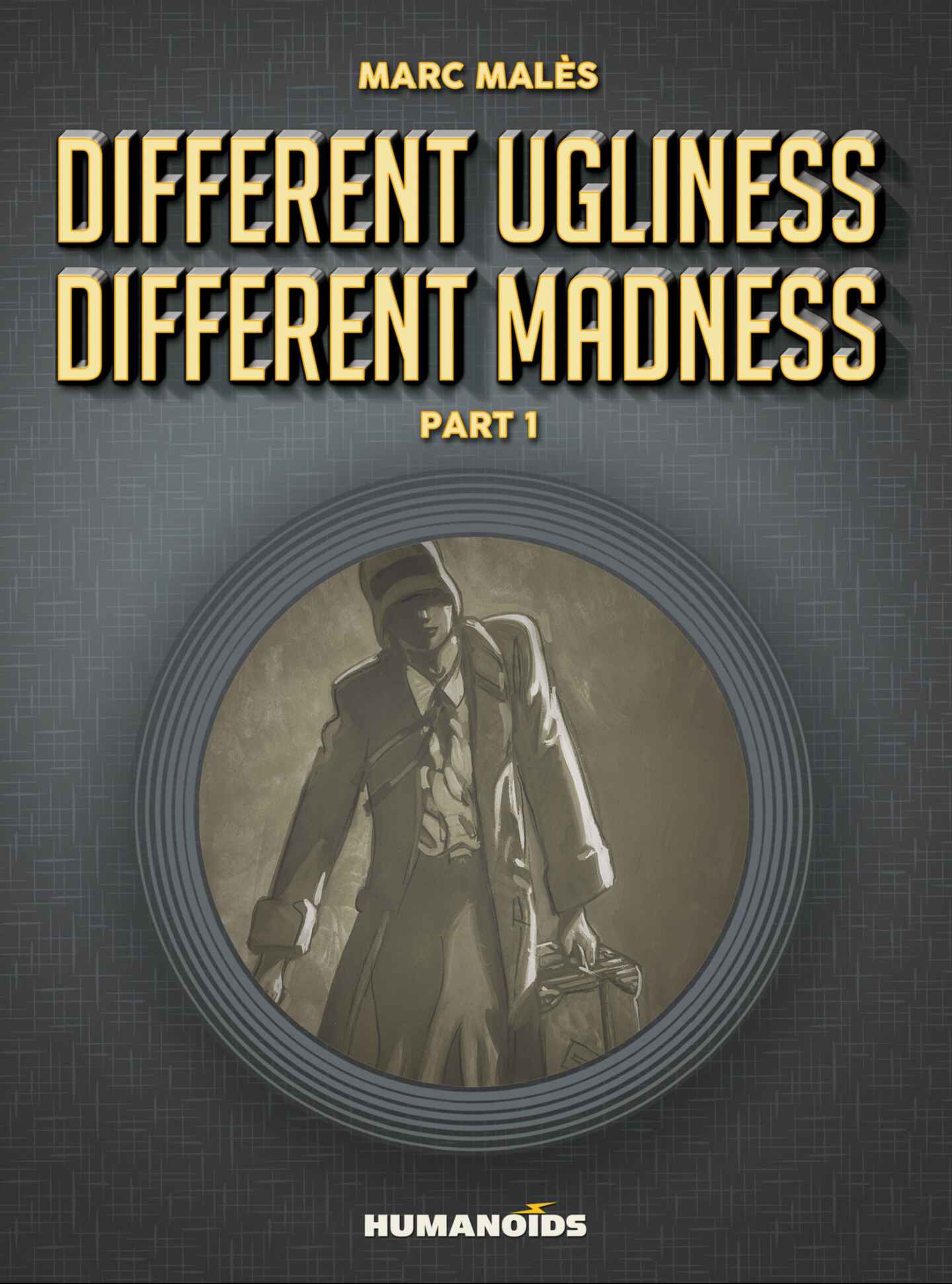 poster for Different Ugliness Different Madness, Part 1
