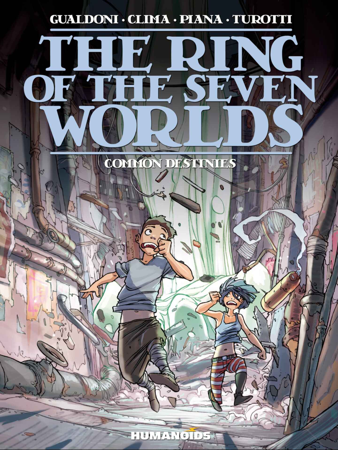 The Ring of the Seven Worlds, Volume 4