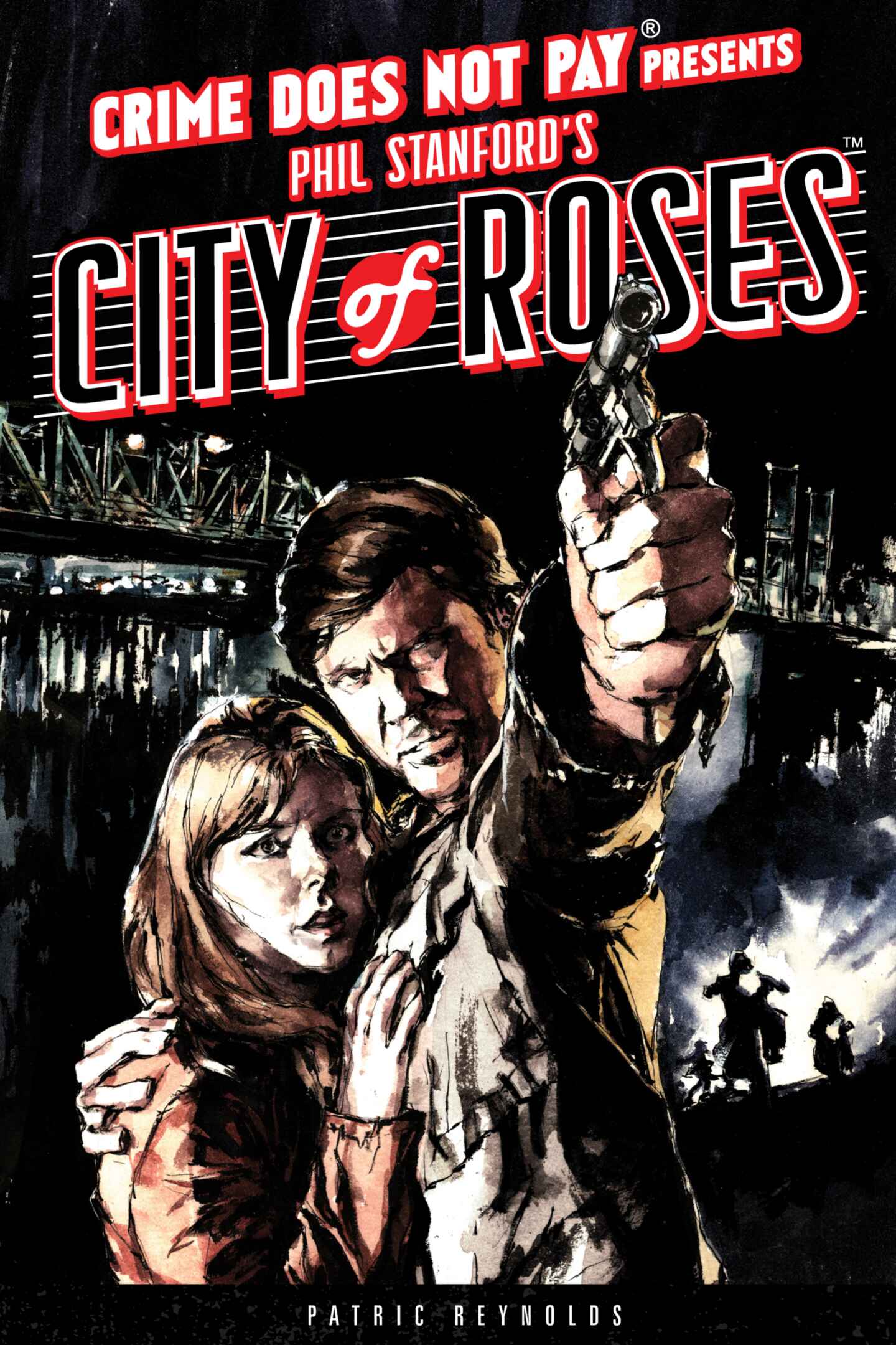 poster for Crime Does Not Pay Archives, City of Roses