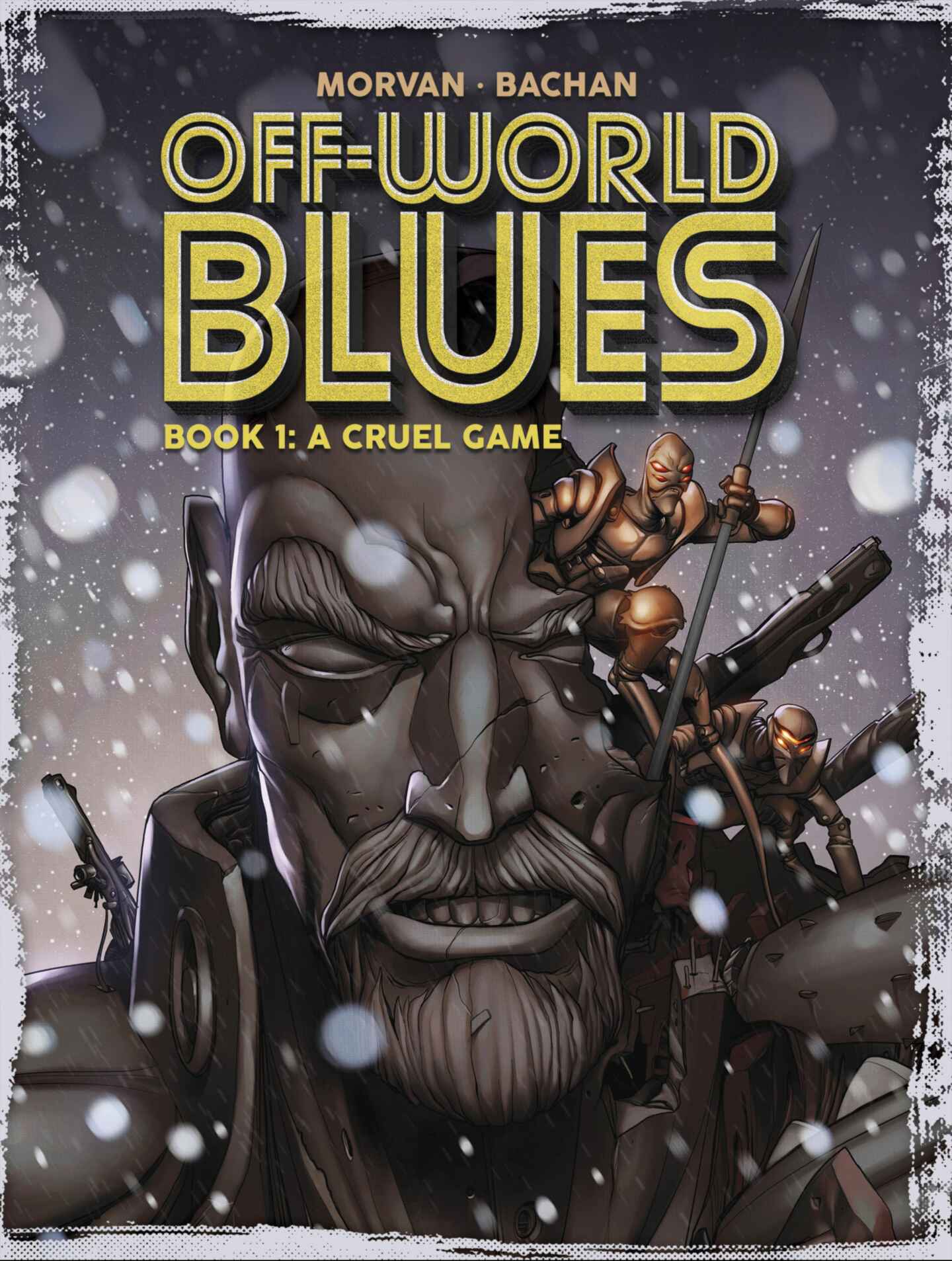 cover for Off-World Blues, Volume 1