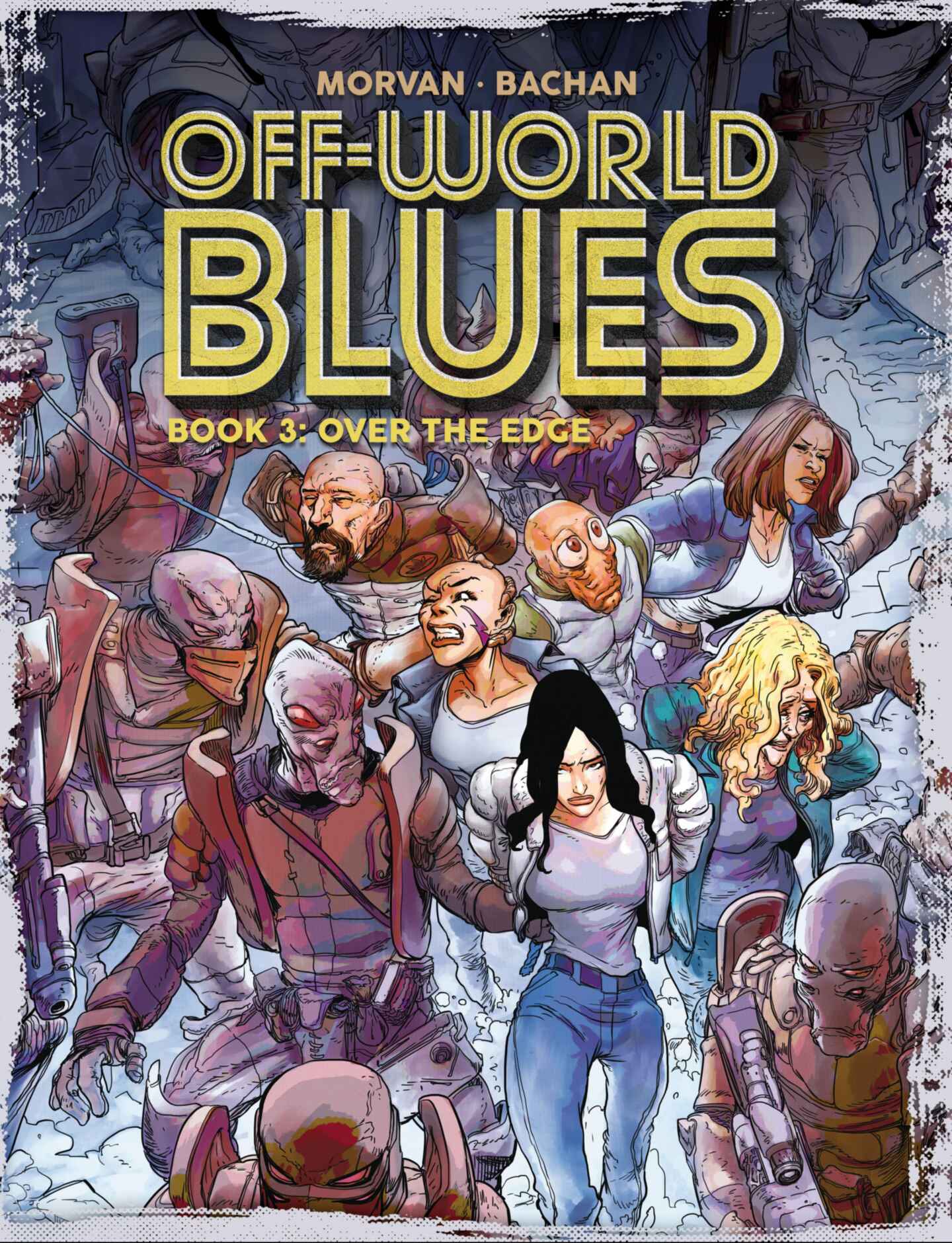 poster for Off-World Blues, Volume 3