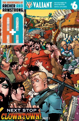 poster for A&A: The Adventures of Archer & Armstrong #6