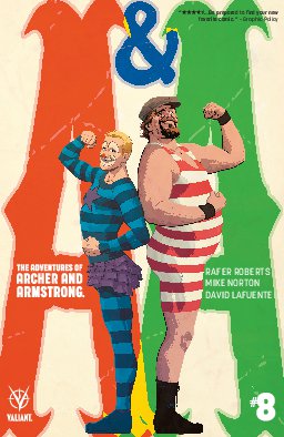 poster for A&A: The Adventures of Archer & Armstrong #8