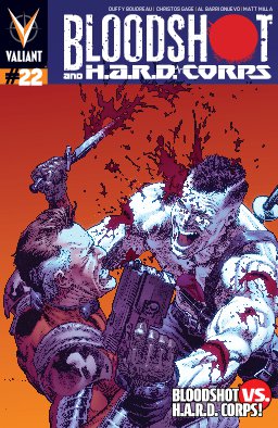 poster for Bloodshot and H.A.R.D. Corps #22