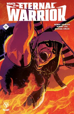 poster for Wrath of the Eternal Warrior #11