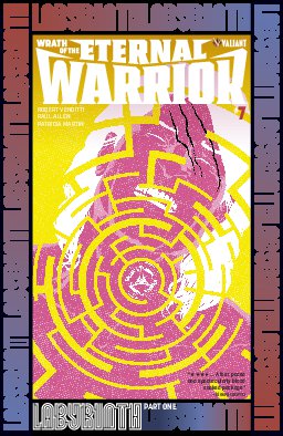 poster for Wrath of the Eternal Warrior #7