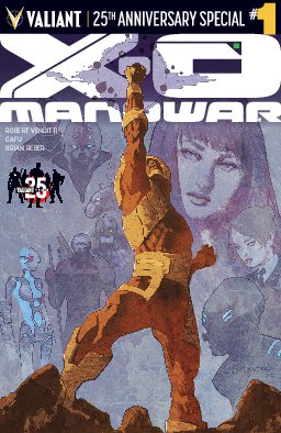 poster for X-O Manowar: Valiant 25th Anniversary Special #1